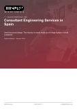 Consultant Engineering Services in Spain - Industry Market Research Report