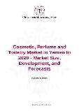 Cosmetic, Perfume and Toiletry Market in Yemen to 2020 - Market Size, Development, and Forecasts