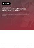 Investment Banking & Securities Intermediation in the US - Industry Market Research Report