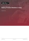 Bakery Product Retailers in Italy - Industry Market Research Report