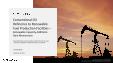 Conventional Oil Refineries to Renewable Fuel Production Facilities - Renewable Capacity Additions Gain Momentum