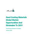 Seed Coating Materials Global Market Opportunities And Strategies To 2031