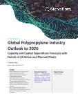Polypropylene Industry Installed Capacity and Capital Expenditure (CapEx) Forecast by Region and Countries including details of All Active Plants, Planned and Announced Projects, 2022-2026