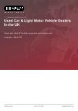 Used Car & Light Motor Vehicle Dealers in the UK - Industry Market Research Report