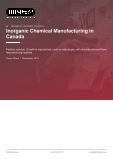 Inorganic Chemical Manufacturing in Canada - Industry Market Research Report