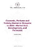 Cosmetic, Perfume and Toiletry Market in Mongolia to 2020 - Market Size, Development, and Forecasts