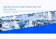 Specialty Chemical Spain Market Size 2023