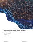 South Asia Construction Market Analysis and Forecast, 2023-2027