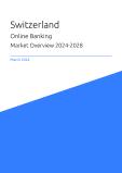 Switzerland Online Banking Market Overview