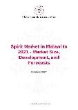 Spirit Market in Malawi to 2021 - Market Size, Development, and Forecasts