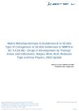 Matrix Metalloproteinase 9 (Gelatinase B or 92 kDa Type IV Collagenase or 92 kDa Gelatinase or MMP9 or EC 3.4.24.35) Drugs in Development by Therapy Areas and Indications, Stages, MoA, RoA, Molecule Type and Key Players, 2022 Update