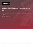 Inland Passenger Water Transport in the UK - Industry Market Research Report