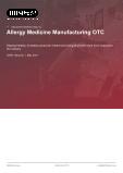 Allergy Medicine Manufacturing OTC in the US - Industry Market Research Report