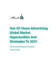 Out-Of-Home Advertising Global Market Opportunities And Strategies To 2031