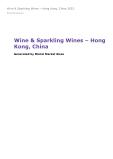 Wine & Sparkling Wines in Hong Kong, China (2022) – Market Sizes