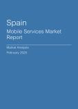  Spain Mobile Services Market Report- Q4 2024