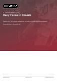 Dairy Farms in Canada - Industry Market Research Report