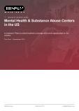 Mental Health & Substance Abuse Centers in the US - Industry Market Research Report