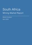 South Africa Mining Market Report- Q1 2025