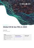 Oil and Gas Final Investment Decisions in 2023