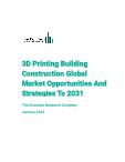 3D Printing Building Construction Global Market Opportunities And Strategies To 2031