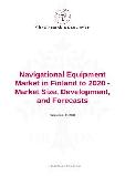 Navigational Equipment Market in Finland to 2020 - Market Size, Development, and Forecasts