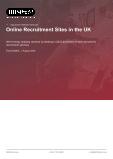 Online Recruitment Sites in the UK - Industry Market Research Report