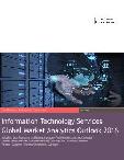 Information Technology Services Global Market Analytics Outlook 2016