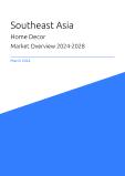 Southeast Asia Home Decor Market Overview