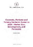 Cosmetic, Perfume and Toiletry Market in Sudan to 2020 - Market Size, Development, and Forecasts