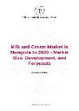 Milk and Cream Market in Mongolia to 2020 - Market Size, Development, and Forecasts