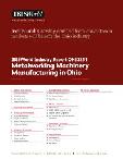 Metalworking Machinery Manufacturing in Ohio - Industry Market Research Report