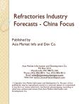 Refractories Industry Forecasts - China Focus