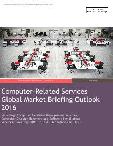Computer-Related Services Global Market Briefing Outlook 2016