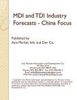 MDI and TDI Industry Forecasts - China Focus