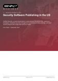 Security Software Publishing in the US - Industry Market Research Report