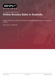 Online Grocery Sales in Australia - Industry Market Research Report
