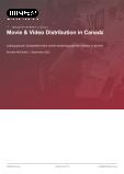Movie & Video Distribution in Canada - Industry Market Research Report