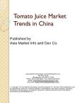 Tomato Juice Market Trends in China