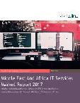 Middle East And Africa IT Services Market Report 2017 