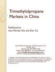 Trimethylolpropane Markets in China