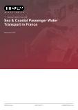 Sea & Coastal Passenger Water Transport in France - Industry Market Research Report