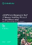 US Offshore Deepwater Gulf of Mexico Mad Dog Phase 2 Project Panorama - Oil and Gas Upstream Analysis Report