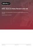 DVD, Game & Video Rental in the US - Industry Market Research Report