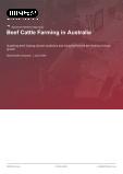 Beef Cattle Farming in Australia - Industry Market Research Report