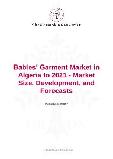 Babies' Garment Market in Algeria to 2021 - Market Size, Development, and Forecasts