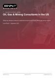 Oil, Gas & Mining Consultants in the US - Industry Market Research Report