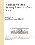 Cold and Flu Drugs Industry Forecasts - China Focus