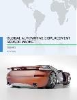 Global Automotive Displacement Sensor Market 2017-2021