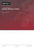 Jewelry Stores in China - Industry Market Research Report